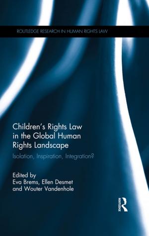 Cover of the book Children's Rights Law in the Global Human Rights Landscape by 