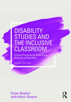 Cover of the book Disability Studies and the Inclusive Classroom by Mrs Rene Boote, Rene Boote, Rea Reason