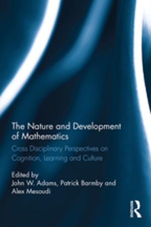 Cover of the book The Nature and Development of Mathematics by Roberto De Giorgi
