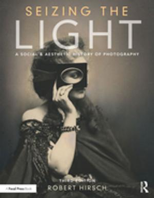 Cover of the book Seizing the Light by Carol Scott Leonard, David Pitt-Watson