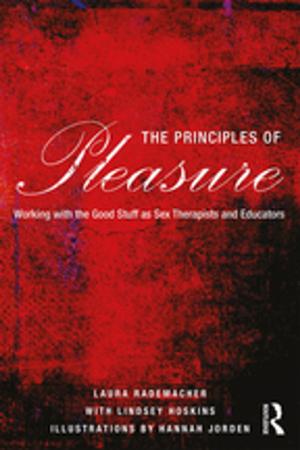 Cover of the book The Principles of Pleasure by C.A.J. Dimmock, T.A. O'Donoghue