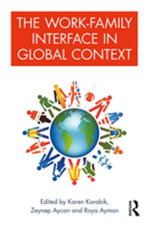 Cover of the book The Work-Family Interface in Global Context by Paul Mazerolle