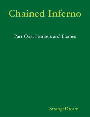 Cover of the book Chained Inferno by Stjepan Varesevac-Cobets
