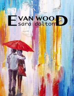 Cover of the book Evan Wood by Qurrat ul Ain Abidiy