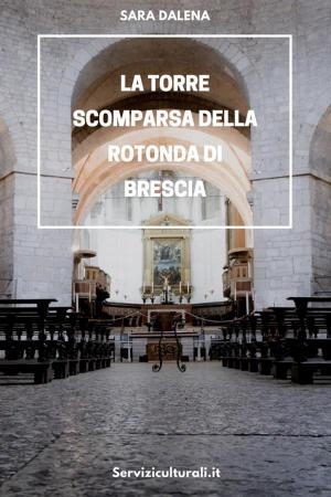 Cover of La torre scomparsa della Rotonda di Brescia