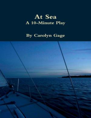 Cover of the book At Sea : A Ten - Minute Play by Robert Stetson