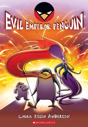 Cover of the book Evil Emperor Penguin by Alan Gratz