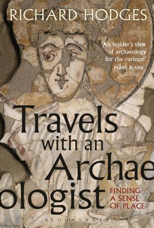 Cover of the book Travels with an Archaeologist by Dylan Jones