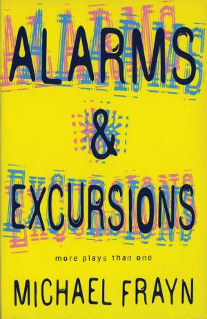 Cover of the book Alarms And Excursions by Michael Reid