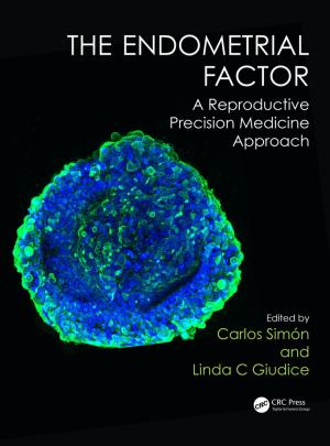 Cover of the book The Endometrial Factor by James Law, Alison Parkinson, Rashmin Tamhne