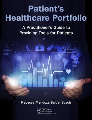 Cover of the book Patient's Healthcare Portfolio by Dr. Jamey T. Schrier