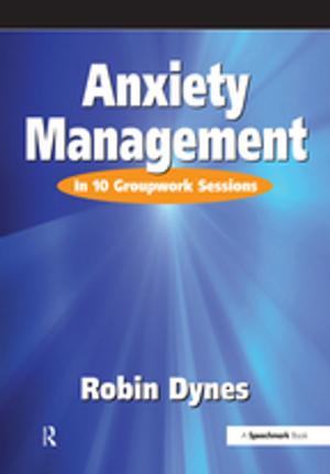 Cover of the book Anxiety Management by Clint Jones, Cameron Ellis