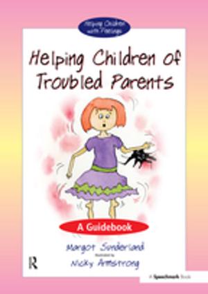 Book cover of Helping Children with Troubled Parents