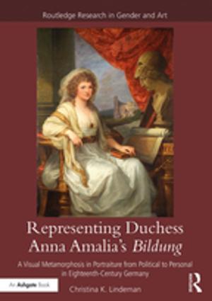 Cover of the book Representing Duchess Anna Amalia's Bildung by Eliane Vurpillot