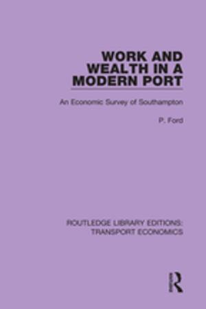 Book cover of Work and Wealth in a Modern Port