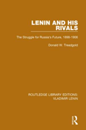 Cover of the book Lenin and his Rivals by Fan Gang, Nicholas Stern, Ottmar Edenhofer, Xu Shanda, Klas Eklund, Frank Ackerman, Lailai Li, Karl Hallding