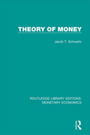 Cover of the book Theory of Money by Alina Kaczorowska-Ireland