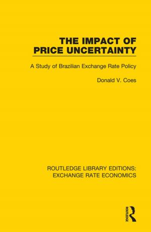 Cover of the book The Impact of Price Uncertainty by John Webster