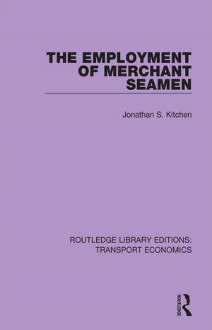 Cover of the book The Employment of Merchant Seamen by YiJun Tian