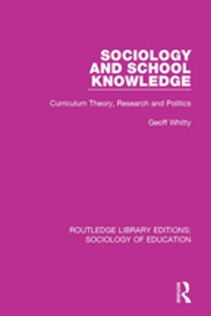 Cover of the book Sociology and School Knowledge by William Winston