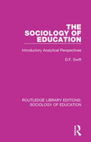 Cover of the book The Sociology of Education by David.B Sachsman