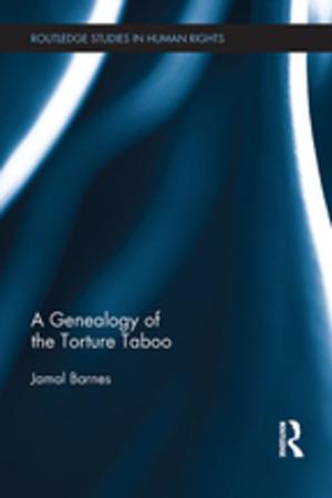Cover of the book A Genealogy of the Torture Taboo by Patrick Darfler-Sweeney