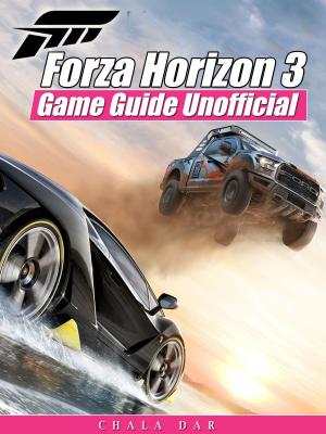 Cover of Forza Horizon 3 Game Guide Unofficial