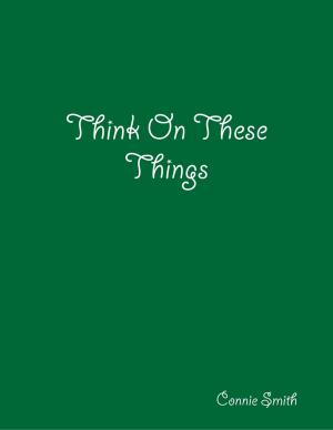 Cover of the book Think On These Things by Isa Adam