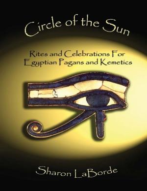 Cover of the book Circle of the Sun: Rites and Celebrations for Egyptian Pagans and Kemetics by Horrified Press