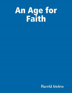 Cover of the book An Age for Faith by Feenics Ryzin