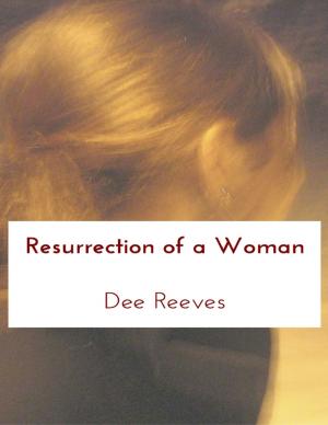 Cover of the book Resurrection of a Woman by Michael DeFranco