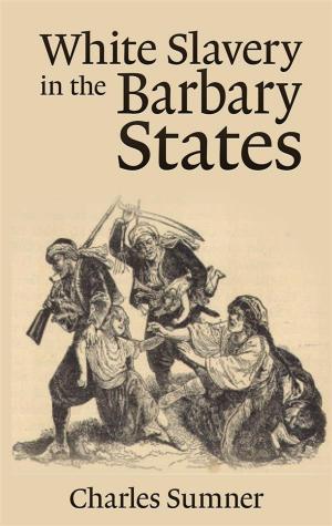 Book cover of White Slavery in the Barbary States