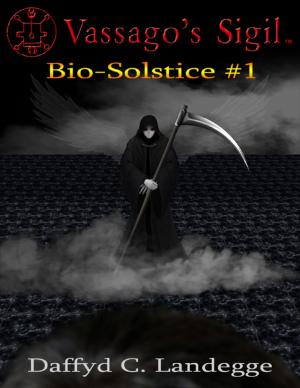 Cover of the book Vassago's Sigil: Bio-solstice #1 by Geraldine Allie