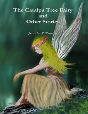 Book cover of The Catalpa Tree Fairy and Other Stories