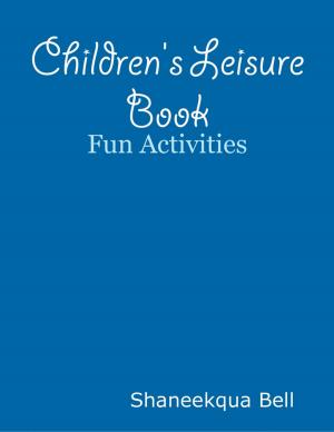 Cover of the book Children's Leisure Book by Jimnela Stavisky
