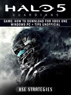 Cover of the book Halo 5 Guardians Game by Gamer Guide