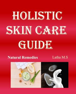 Cover of the book Holistic Skin Care Guide by Mark Goldberg