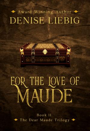 bigCover of the book For the Love of Maude by 