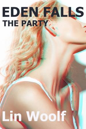 Cover of the book Eden Falls: The Party by PJ Sharon