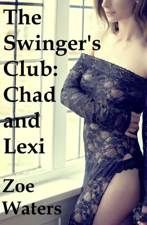Book cover of The Swinger’s Club: Chad and Lexi