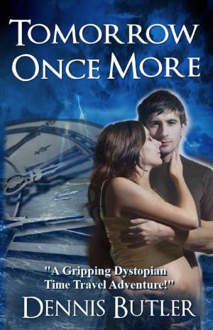 bigCover of the book Tomorrow Once More: A Novel by 
