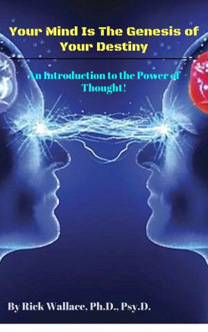 Book cover of Your Mind is the Genesis of Your Destiny: An Introduction to the Power of Thought