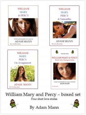 Cover of the book William Mary & Percy Box Set by Einstein Esegbue