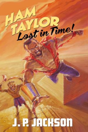 Book cover of Ham Taylor: Lost In Time!