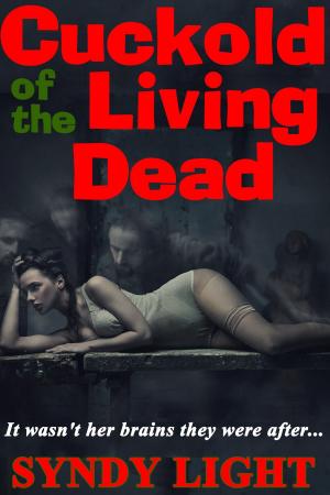Cover of the book Cuckold of the Living Dead by Anita Blackmann, Amanda Mann