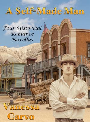 bigCover of the book A Self-Made Man: Four Historical Romance Novellas by 