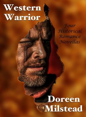 Book cover of Western Warrior: Four Historical Romance Novellas