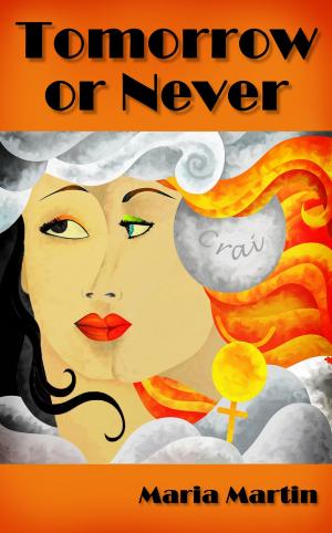 Cover of the book Tomorrow or Never by Frank Hopkins