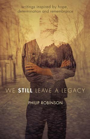Book cover of We Still Leave a Legacy
