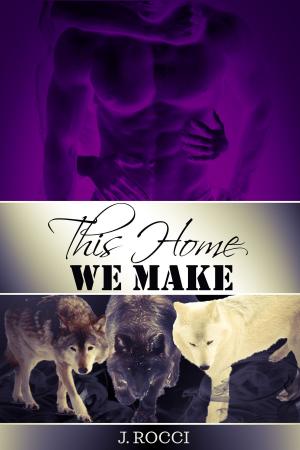 Cover of the book This Home We Make by Porsche Cucelli